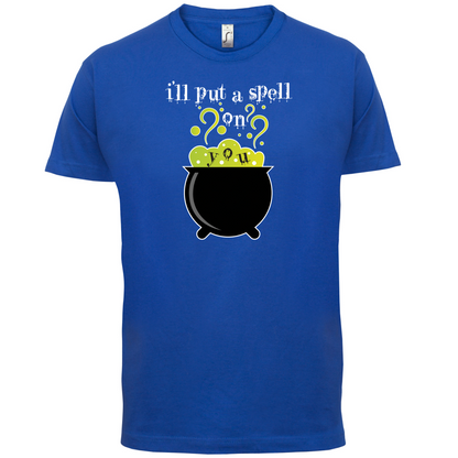 I'll Put A Spell On You T Shirt