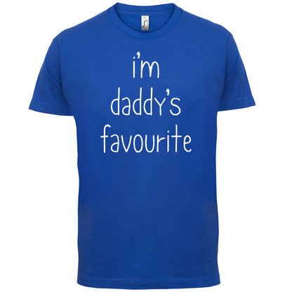 I'm Daddy's Favourite T Shirt