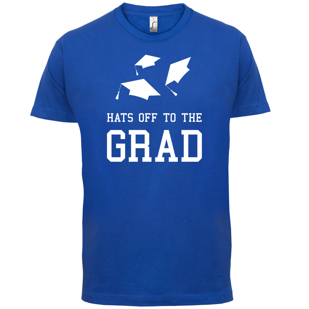 Hats Off To The Grad T Shirt