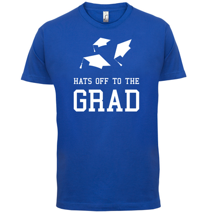 Hats Off To The Grad T Shirt