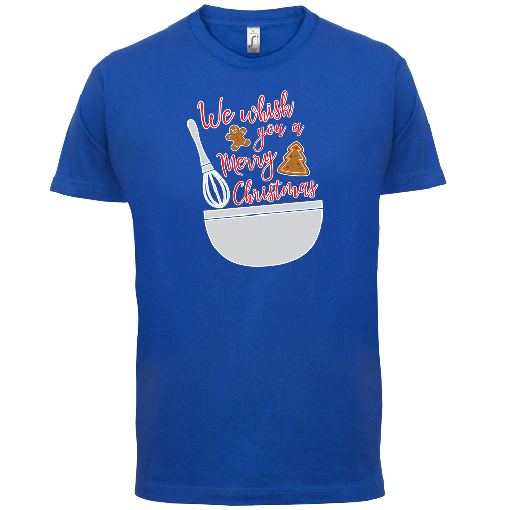 We Whisk You A Merry Christmas T Shirt