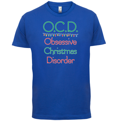Obsessive Christmas Disorder T Shirt