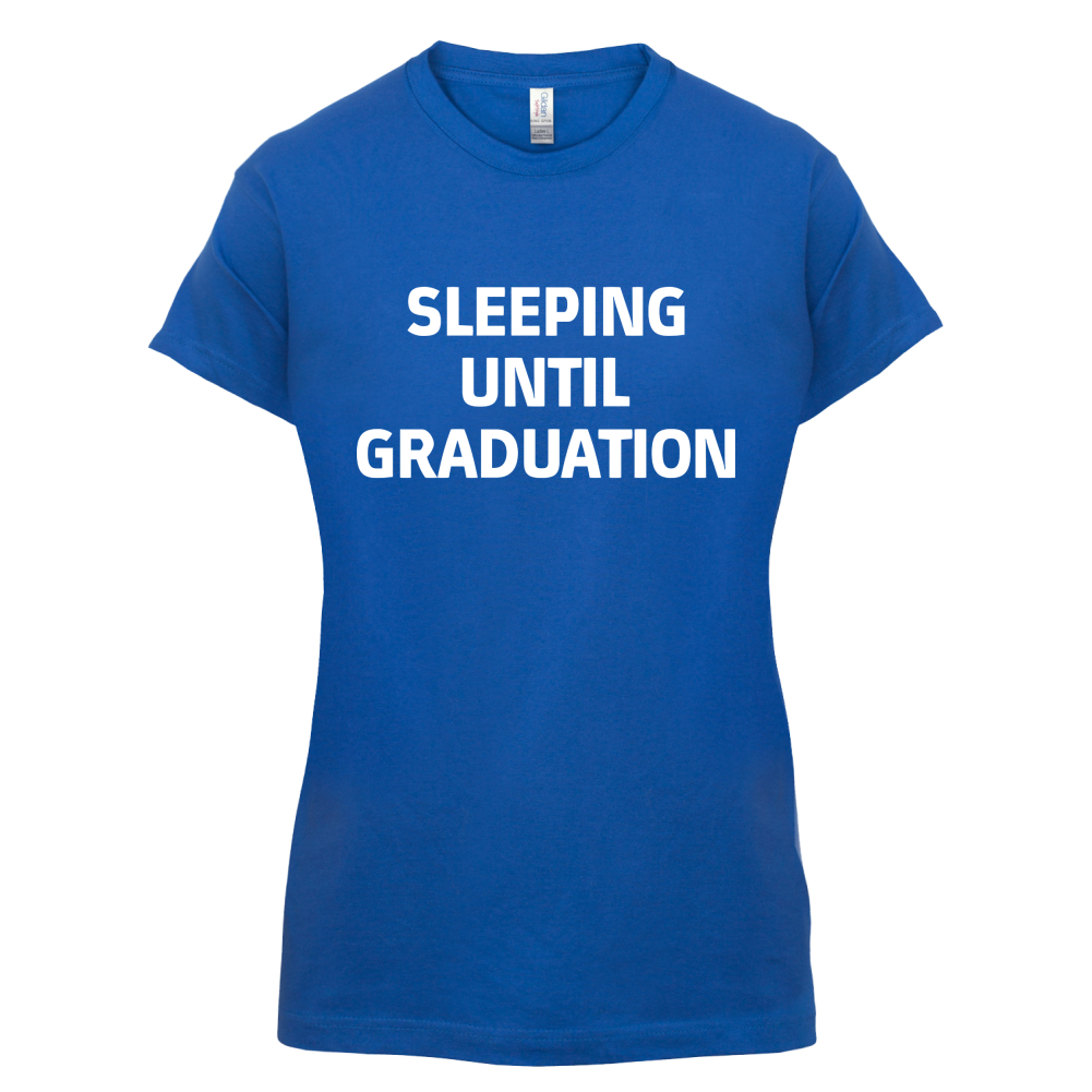 Seeping Until Graduation T Shirt