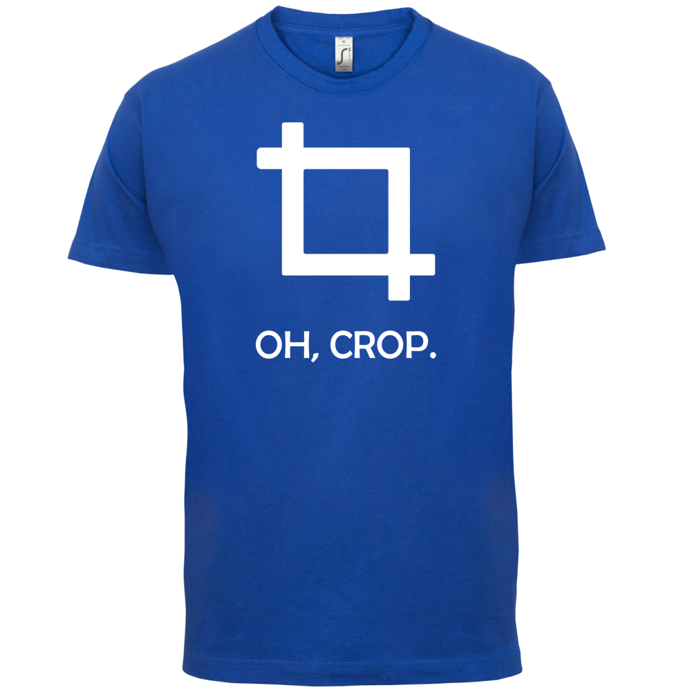 Oh, Crop T Shirt