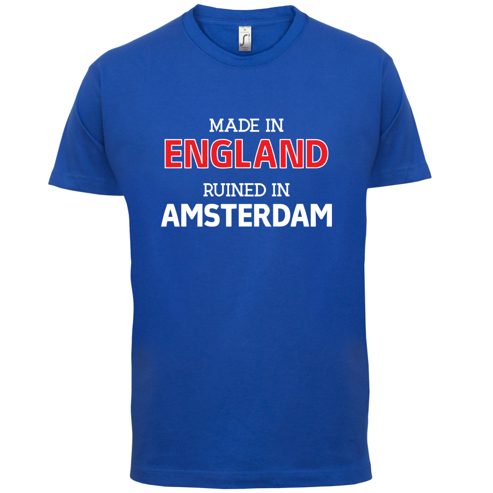Ruined In Amsterdam T Shirt