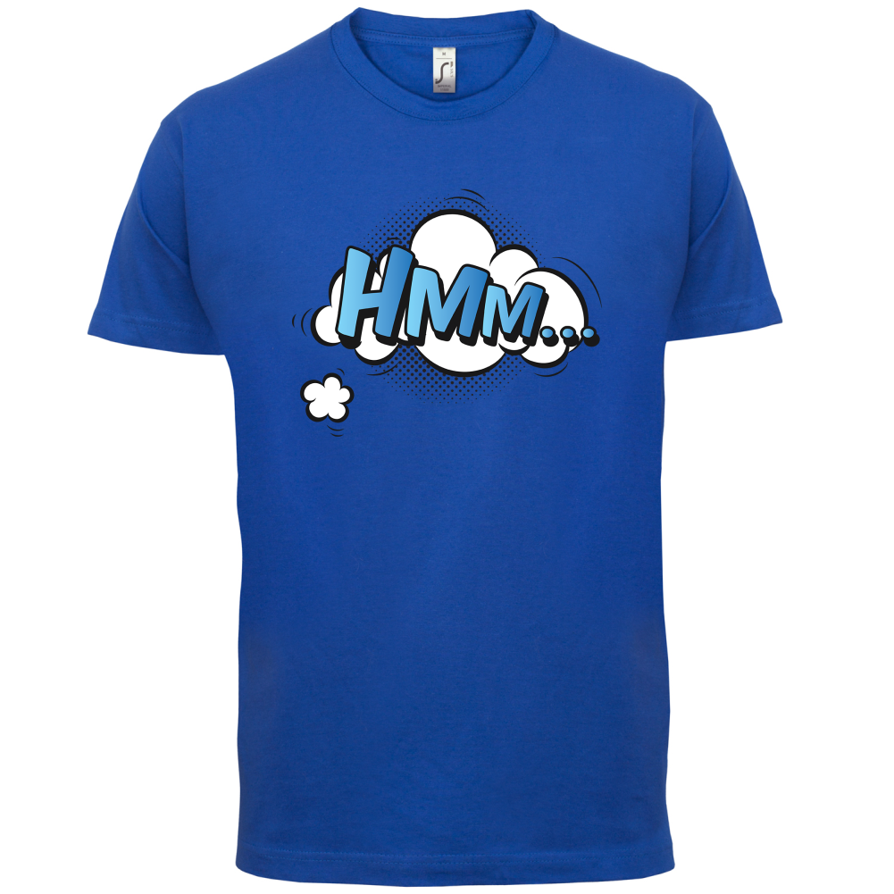 Hmm... Word Art T Shirt