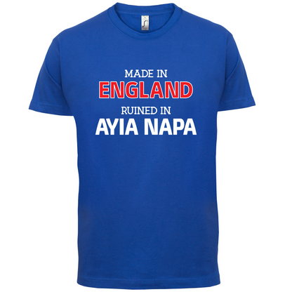 Ruined In Ayia Napa T Shirt