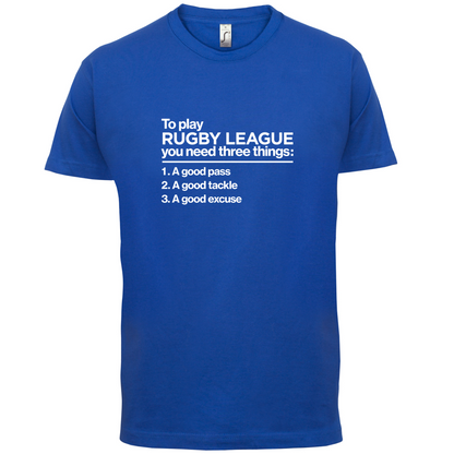 To Play Rugby League T Shirt