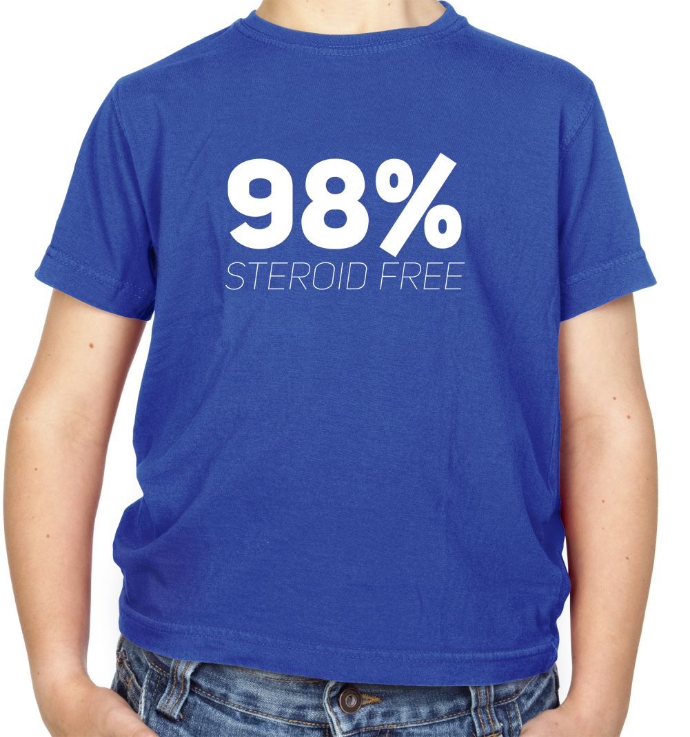 98% Steroid Free Kids T Shirt