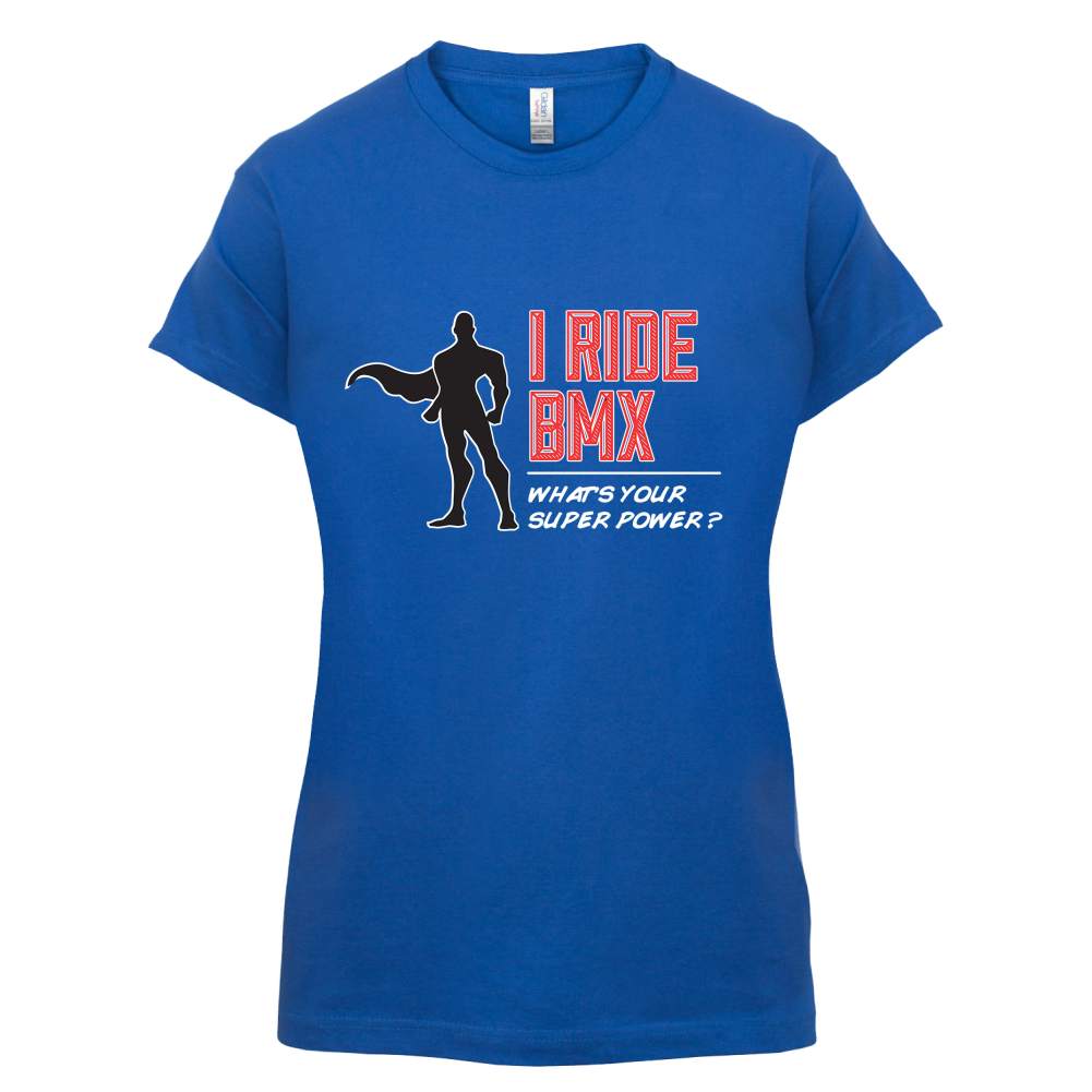 I Ride BMX What's Your Super Power MALE Design T Shirt