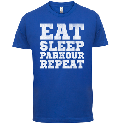 Eat Sleep Parkour REPEAT T Shirt