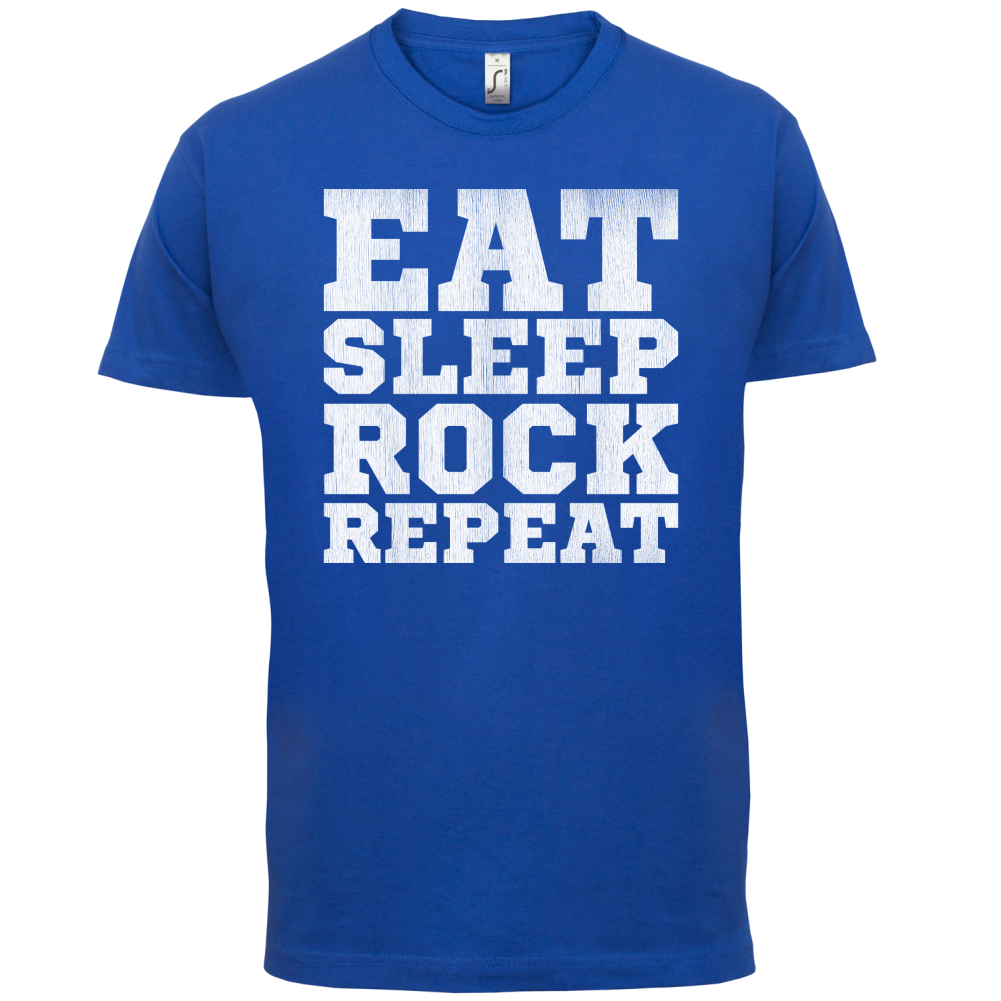 Eat Sleep Rock REPEAT T Shirt