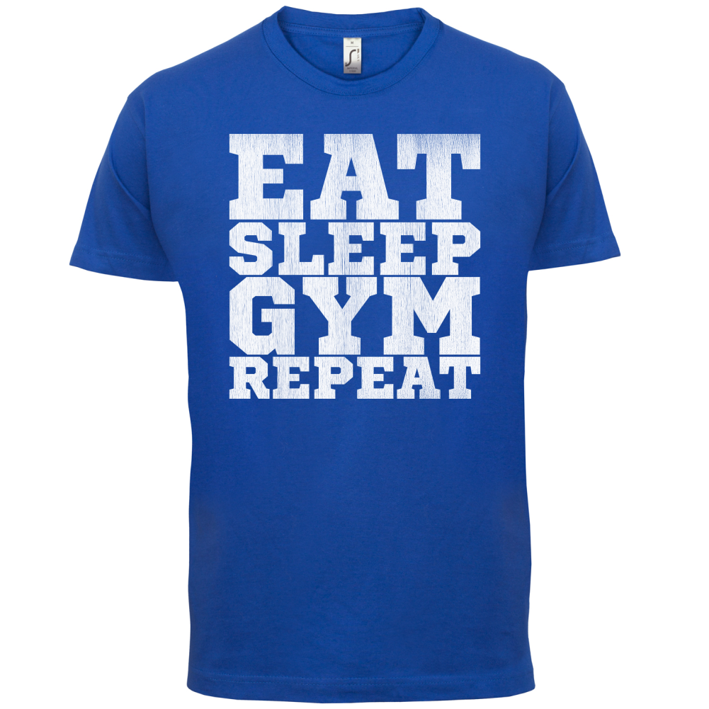 Eat Sleep Gym REPEAT T Shirt