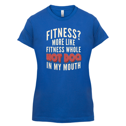 Fitness Hot Dog In My Mouth T Shirt