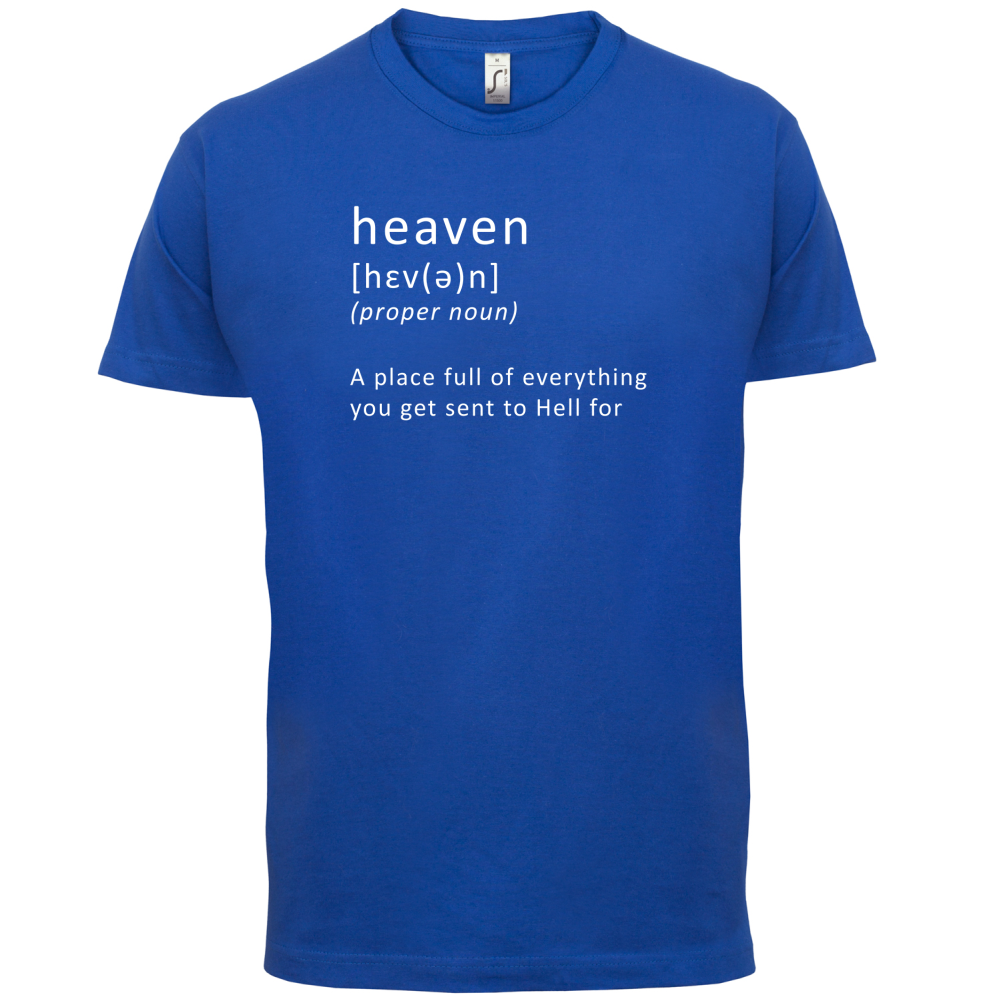 Funny Definition Heaven T Shirt