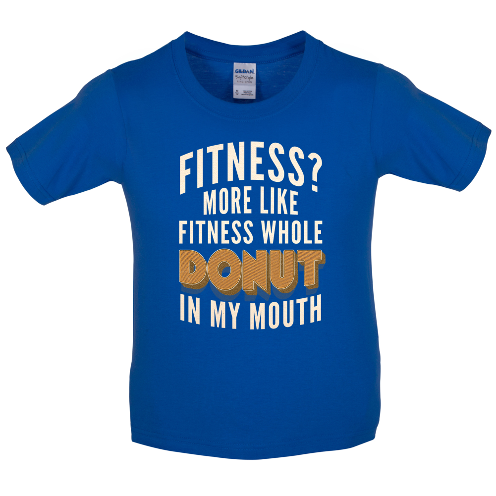Fitness Donut In My Mouth Kids T Shirt