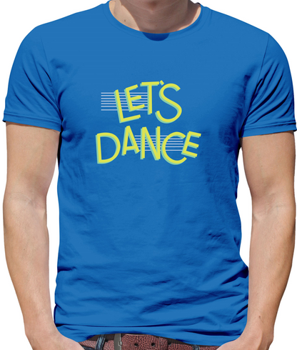 Let's Dancce T Shirt