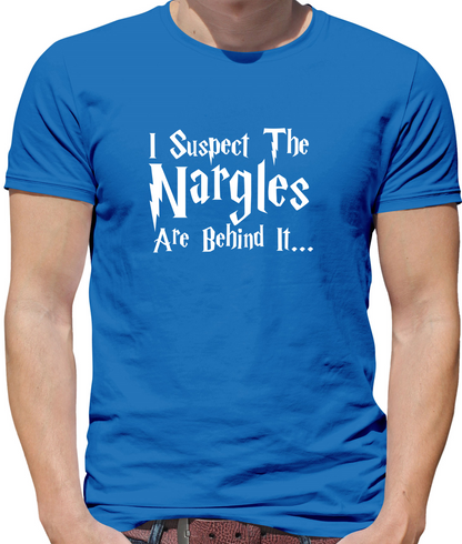 I Suspect The Nargles T Shirt