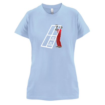 No Pane No Gain T Shirt