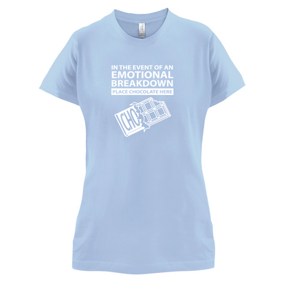 Emotional Breadown Place Chocolate Here T Shirt