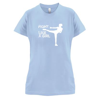 Fight Like A Girl T Shirt