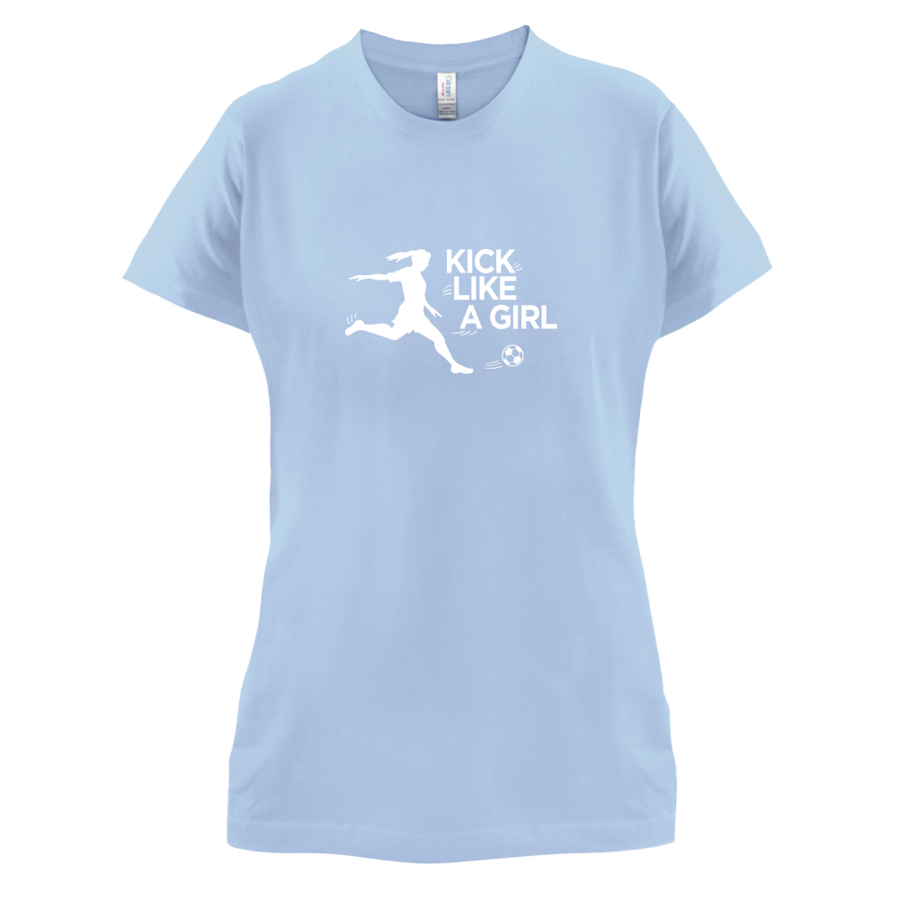 Kick Like A Girl T Shirt