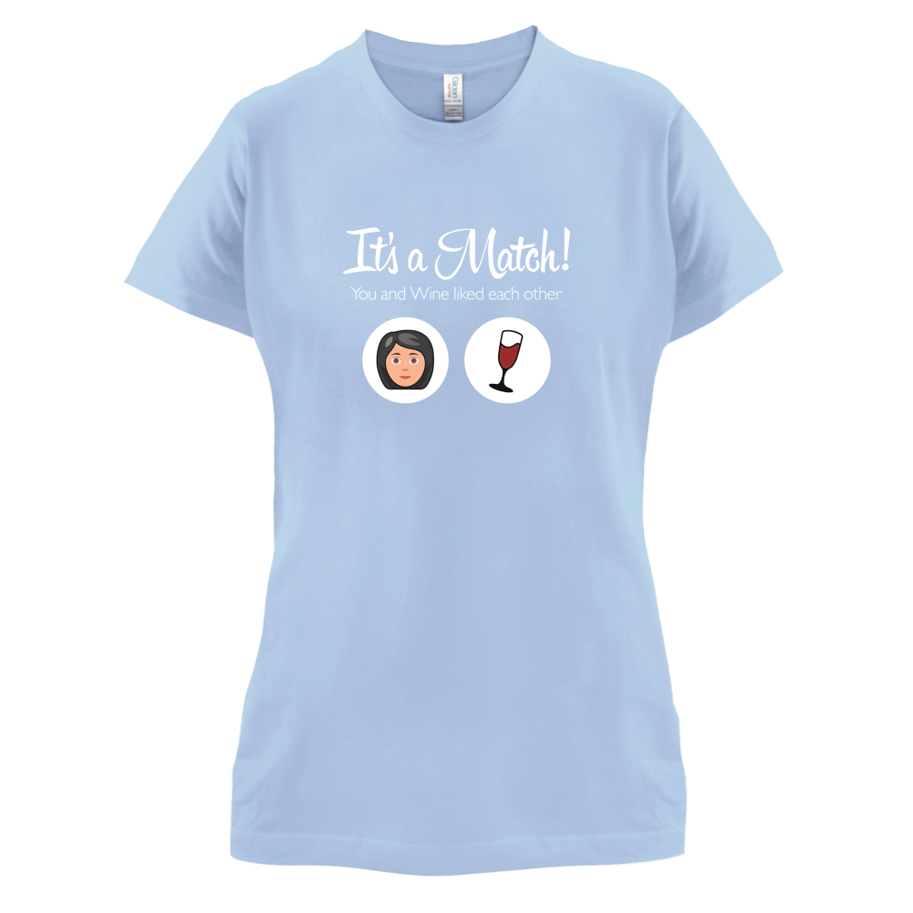 It's A Match Wine T Shirt