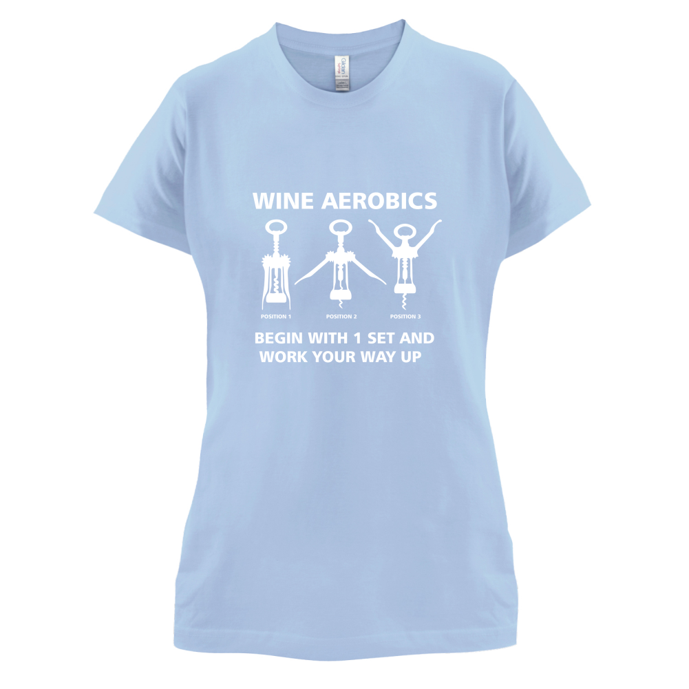 Wine Aerobics T Shirt