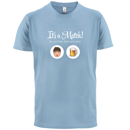 It's A Match Beer T Shirt