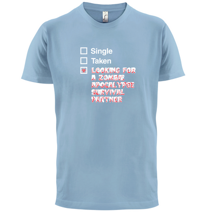 Single Taken Zombie Apocalypse T Shirt