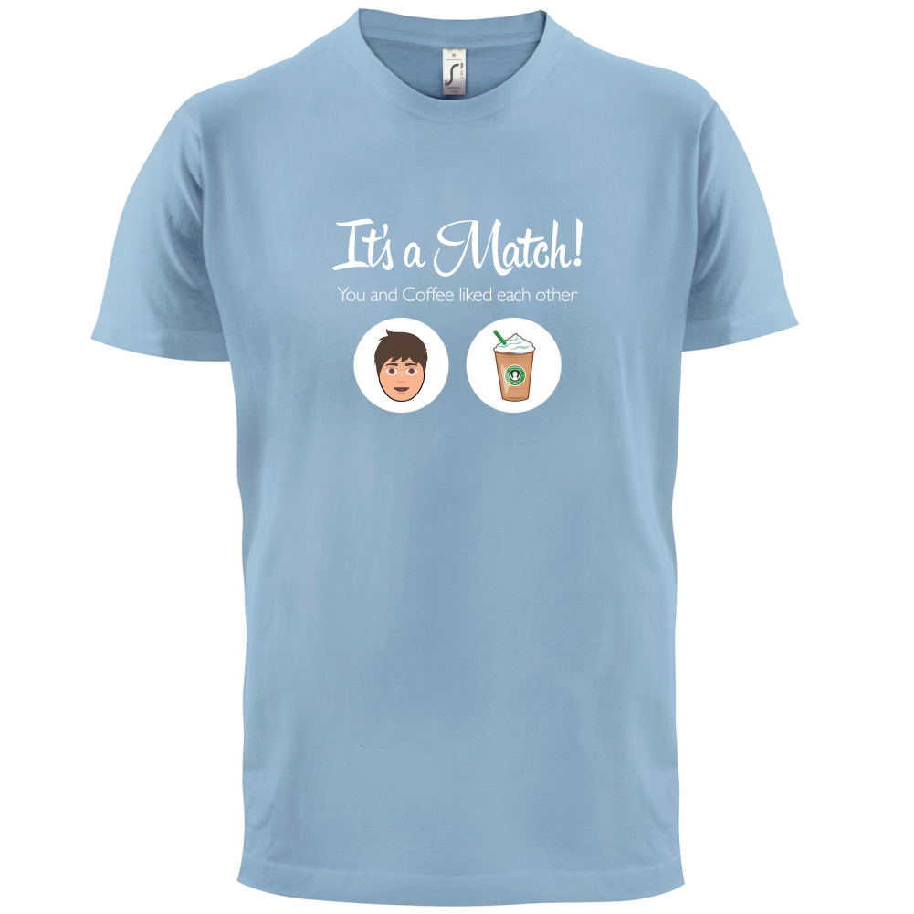 It's A Match Coffee Male T Shirt