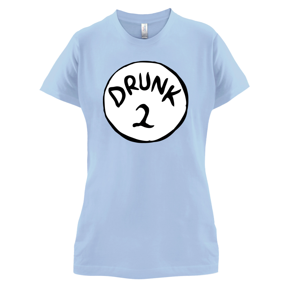 Drunk 2 T Shirt
