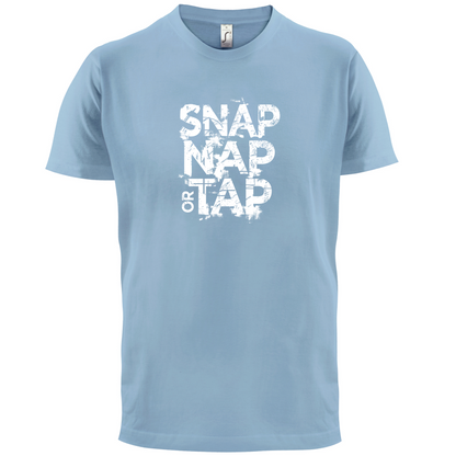 Snap Nap Or Tap T Shirt