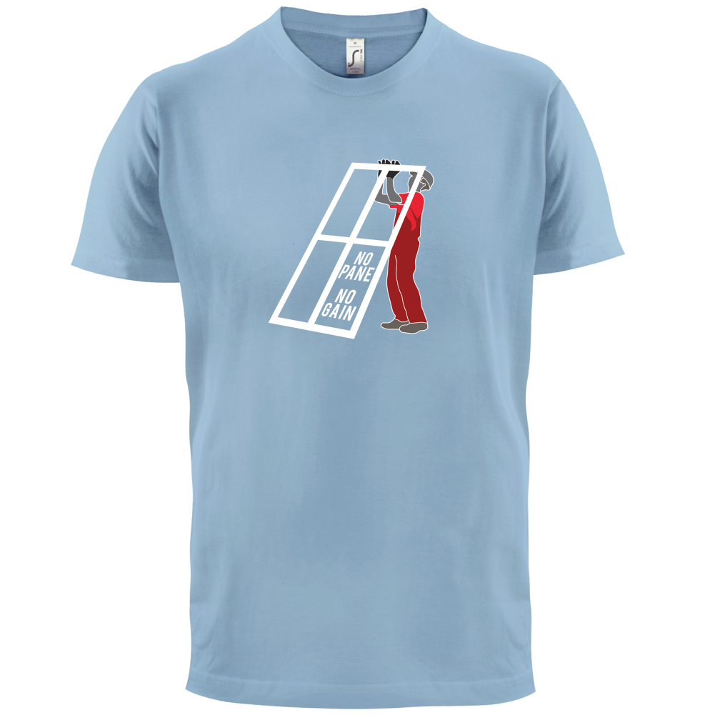 No Pane No Gain T Shirt