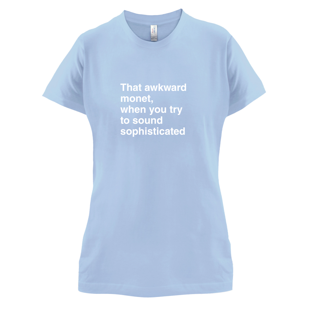 That Awkward Monet T Shirt
