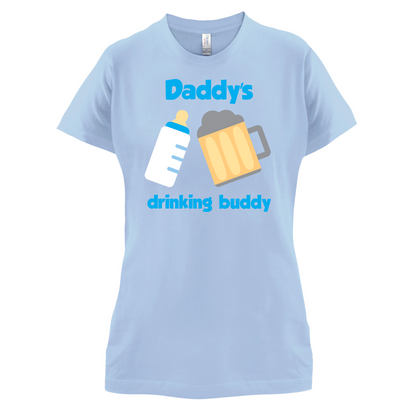 Daddy's Drinking Buddy T Shirt