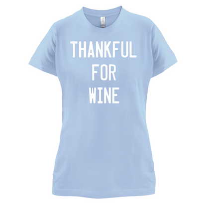 Thankful For Wine T Shirt