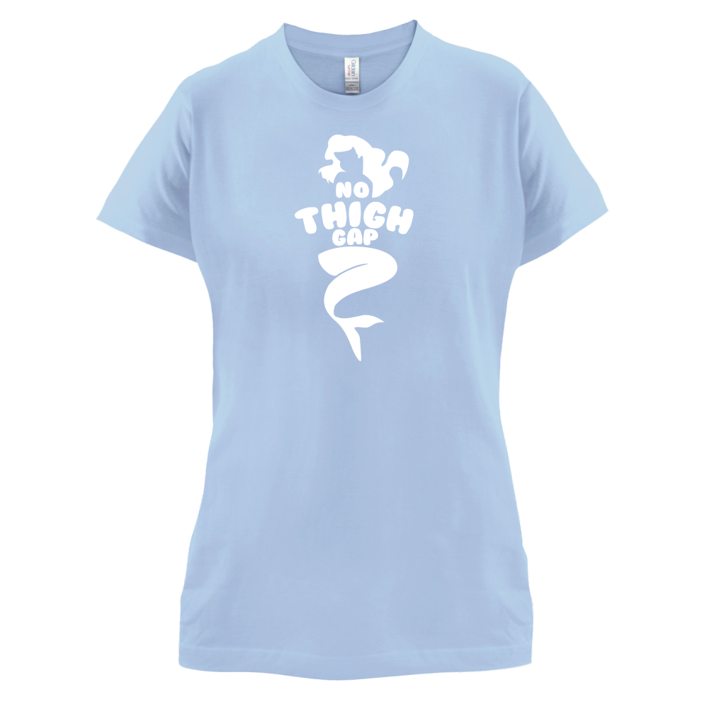 No Thigh Gap T Shirt