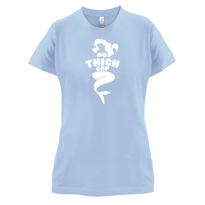 No Thigh Gap T Shirt