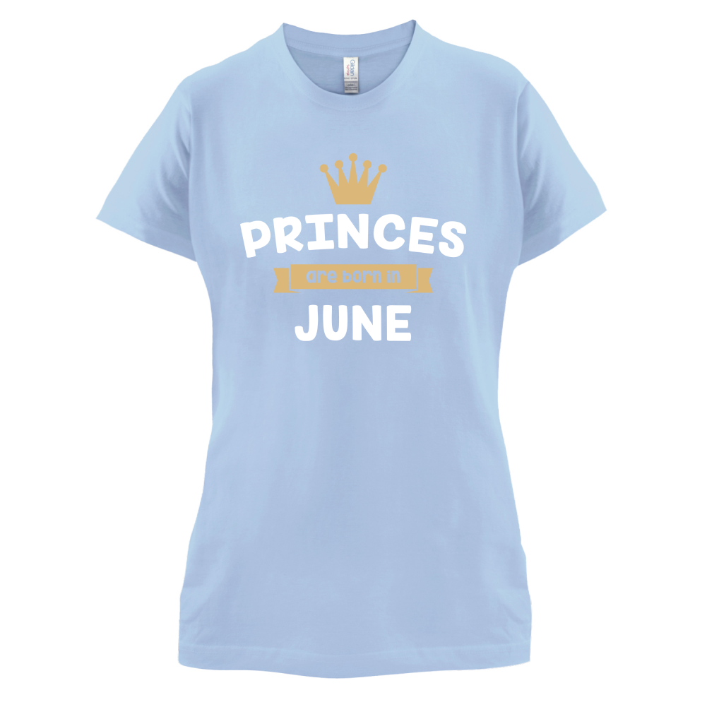 Princes Are Born In June T Shirt