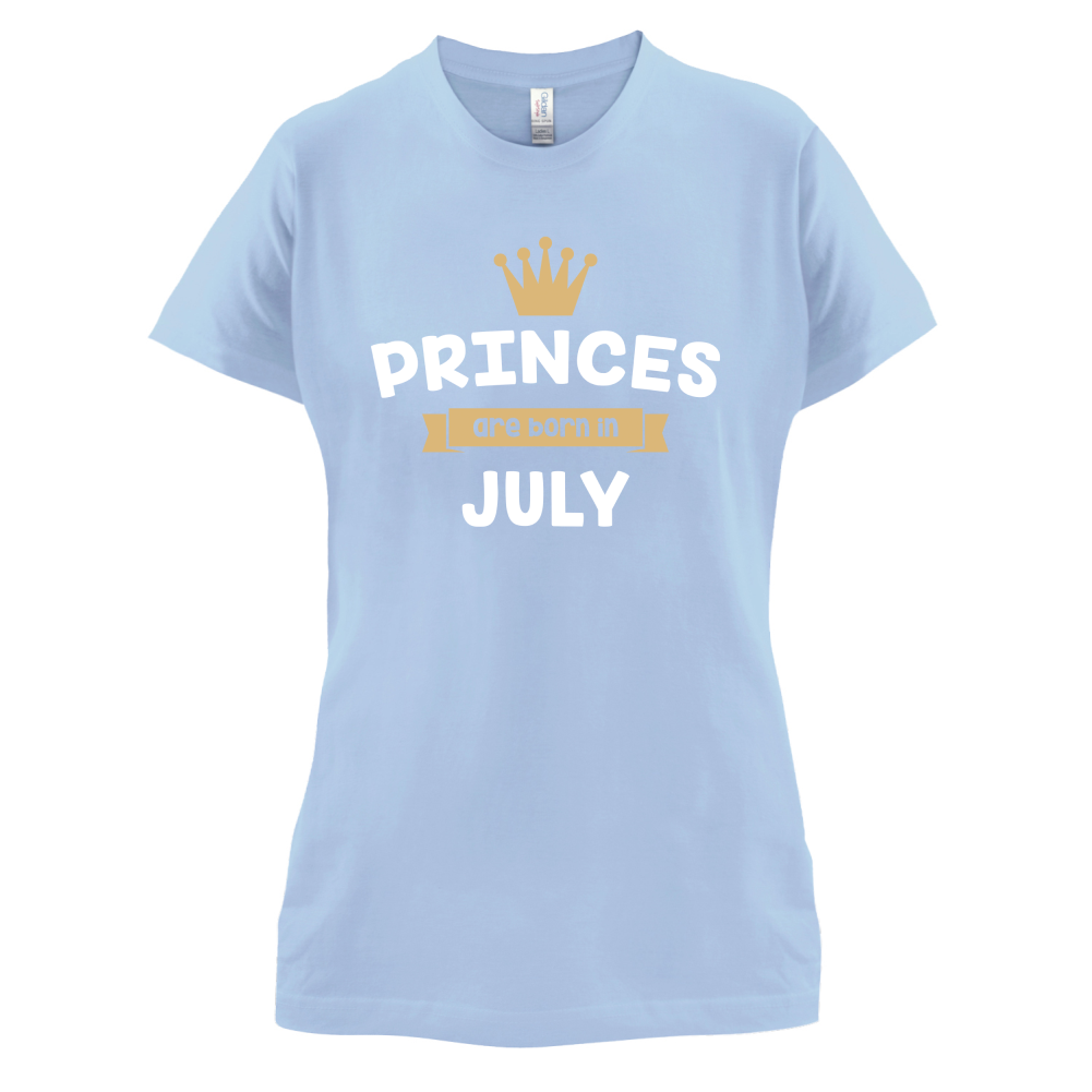 Princes Are Born In July T Shirt