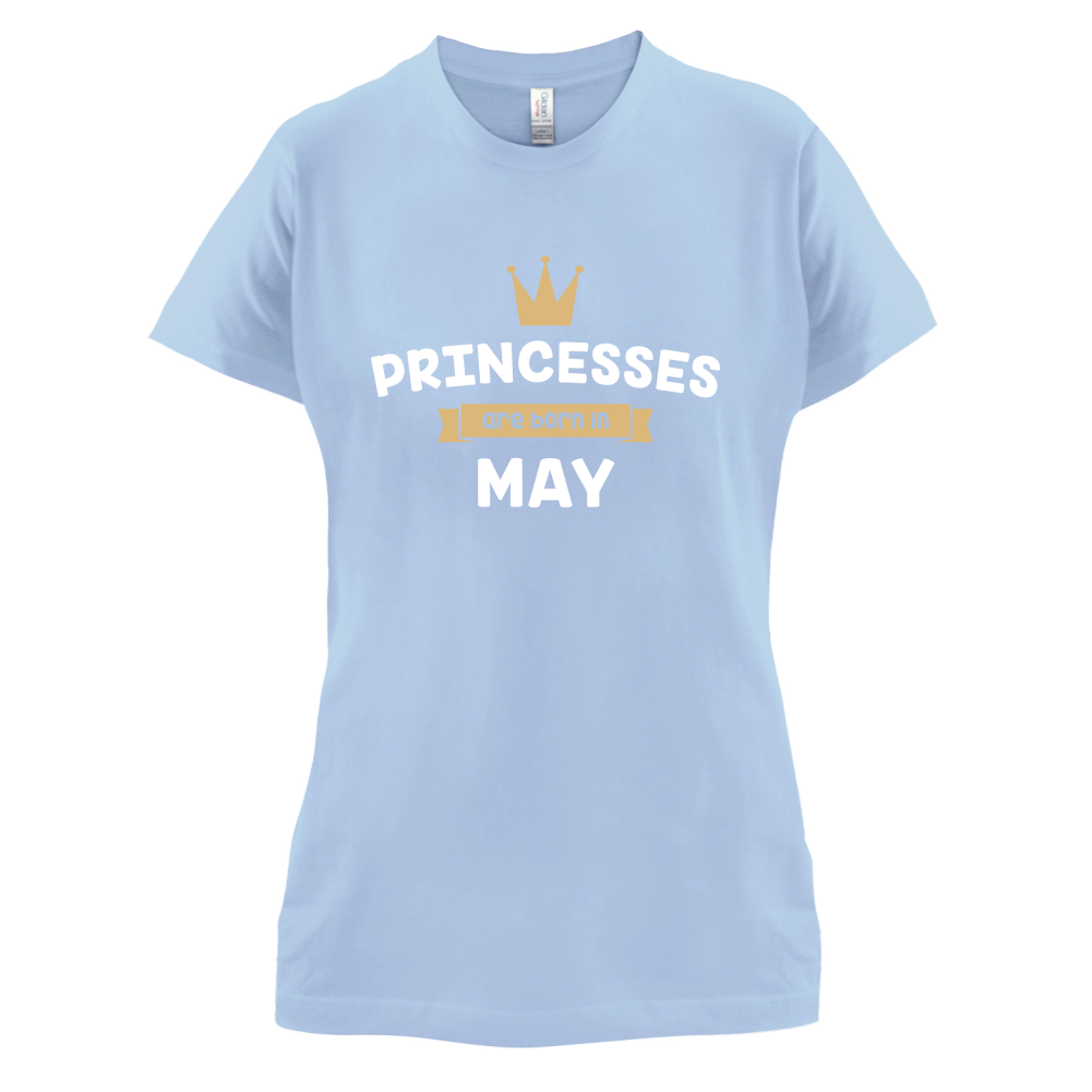 Princesses Are Born In May T Shirt