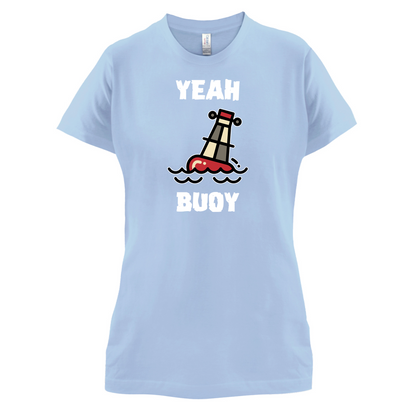 Yeah Buoy Cartoon T Shirt