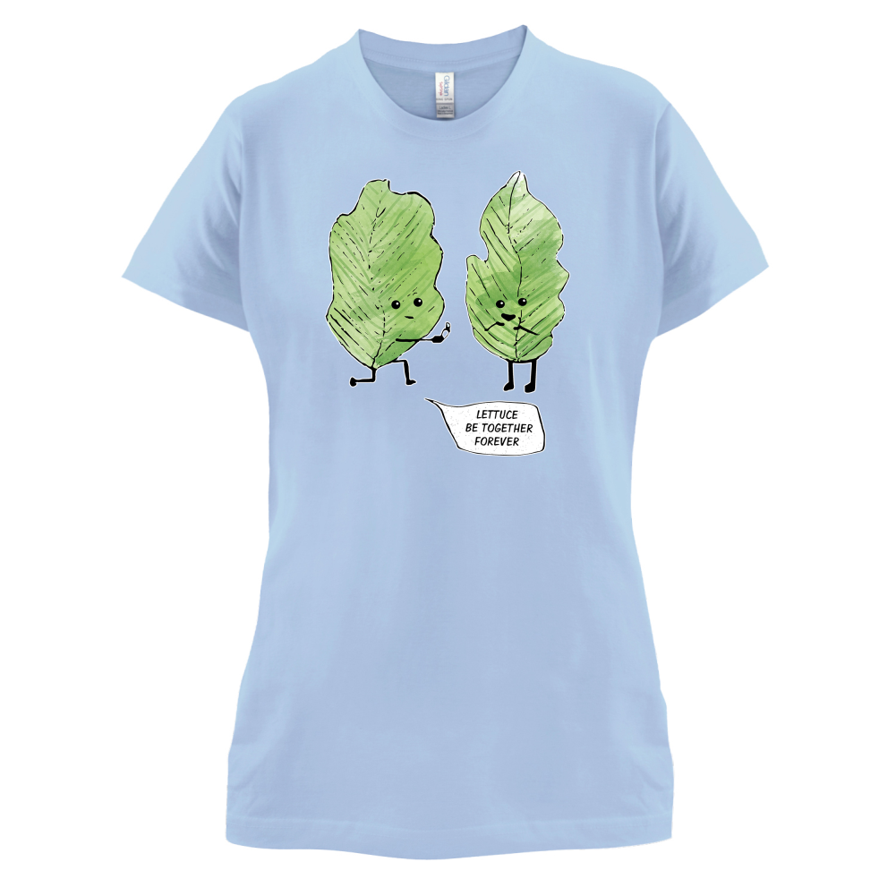 Lettuce Be Together T Shirt