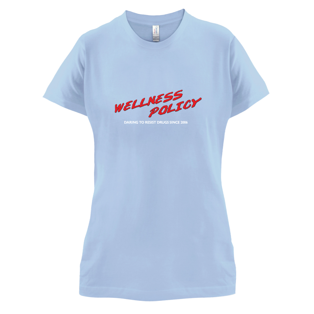Wellness Policy T Shirt