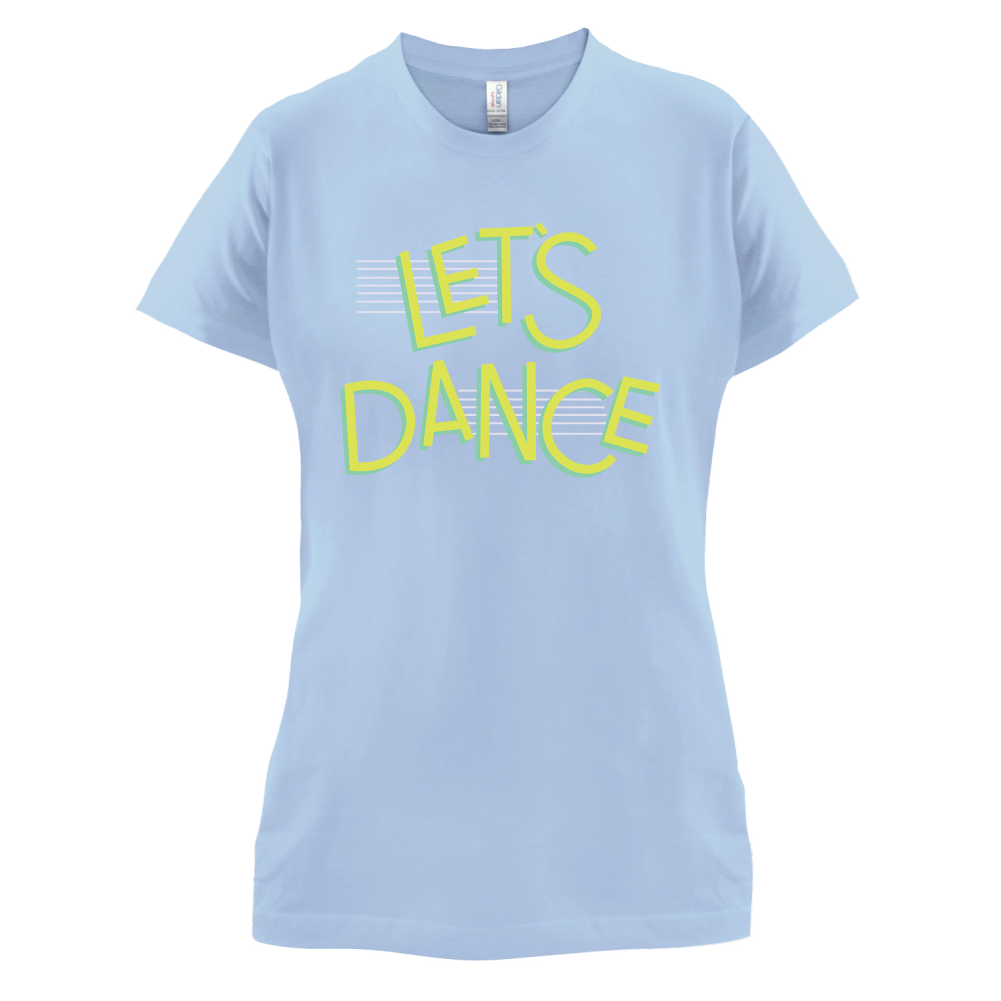 Let's Dancce T Shirt