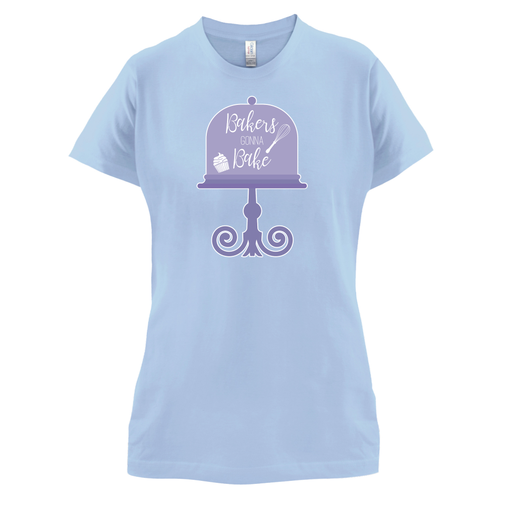 Bakers Gonna Bake T Shirt