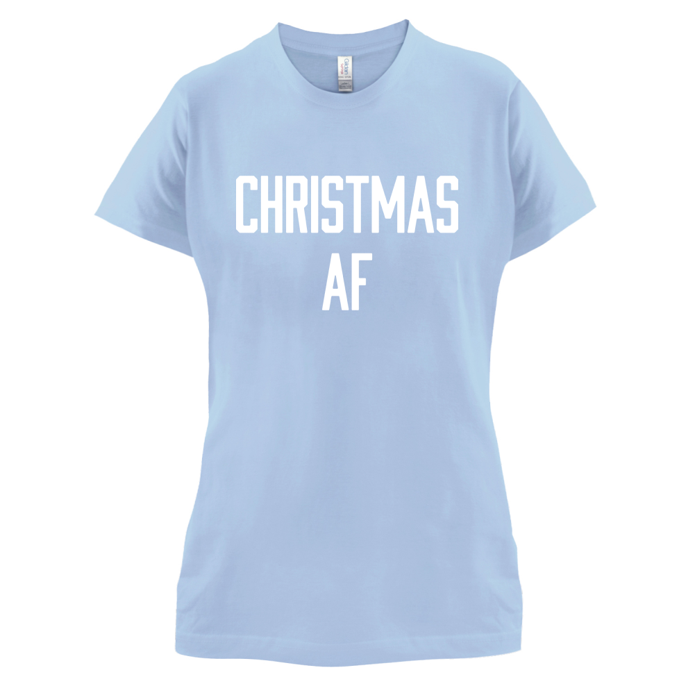 Christmas AF T Shirt