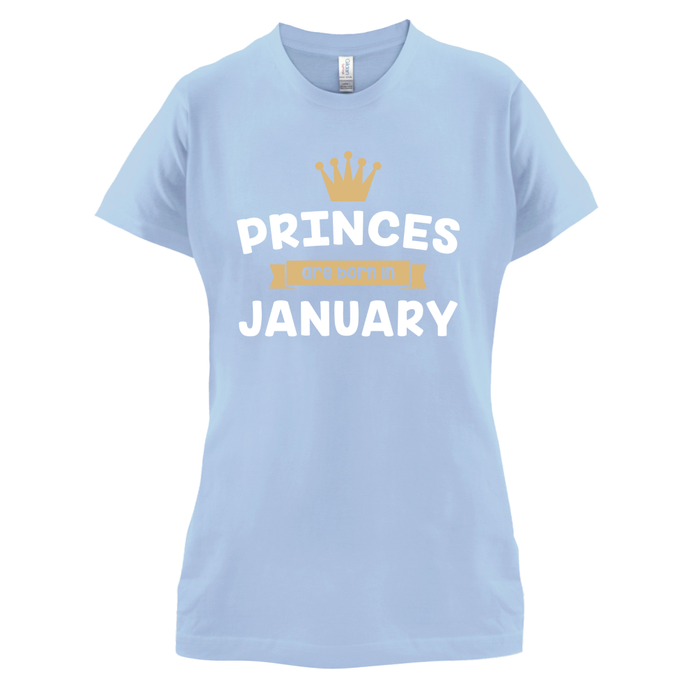 Princes Are Born In January T Shirt