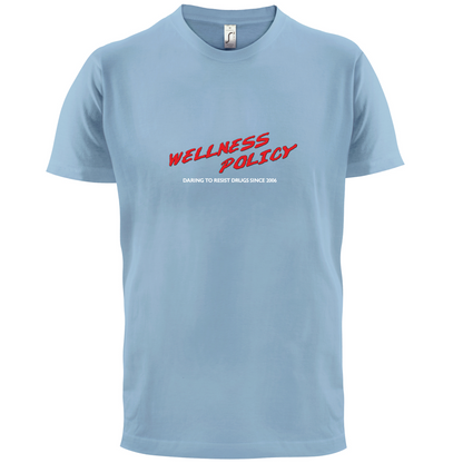 Wellness Policy T Shirt